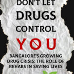 Bangalore drug problem and rehabilitation centre