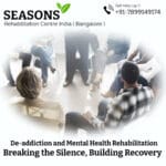Seasons Rehabilitation Centre Bangalore